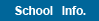 School Info